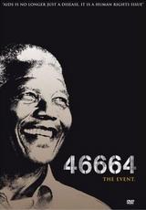 Nelson Mandela, 46664 was Nelson Mandela's prison number when he was incarcerated on Robbin Island, Cape Town for 18 years
