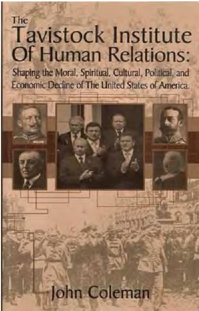Tavistock Institue of Human Relations Book Cover - Dr. John Coleman